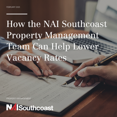 How the NAI Southcoast Property Management Team Can Help Lower Vacancy Rates